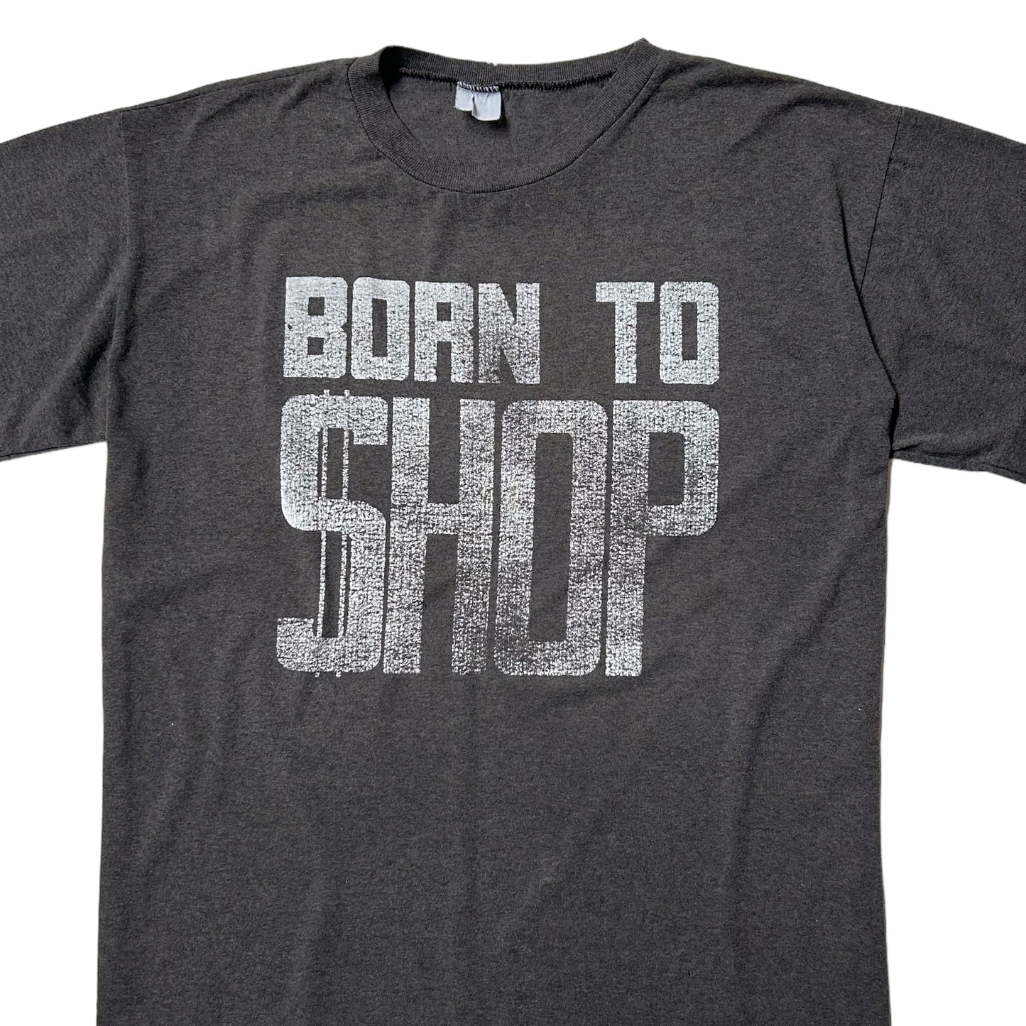 80s Vintage Born to Shop T-shirt