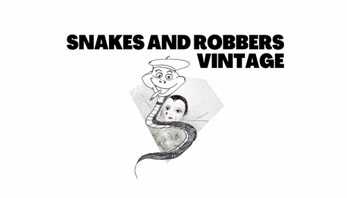 Snakes and Robbers Vintage