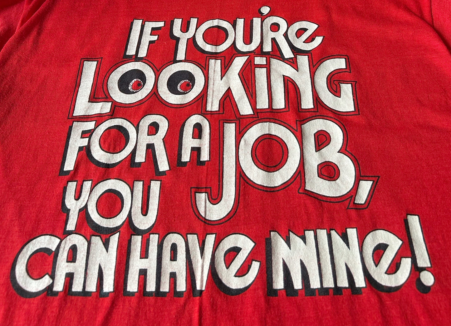 70s Vintage Work Joke T-shirt